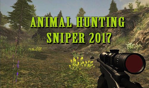 game pic for Animal hunting sniper 2017